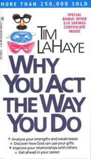Cover of: Why You Act the Way You Do by Tim F. LaHaye