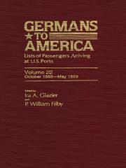 Cover of: Germans to America, Volume 22 Oct. 2, 1868-May 31, 1869