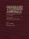 Cover of: Germans to America, Volume 50 July 2, 1884-Nov. 29, 1884