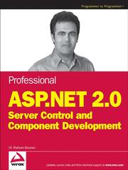 Cover of: Professional ASP.NET 2.0 Server Control and Component Development by Shahram Khosravi