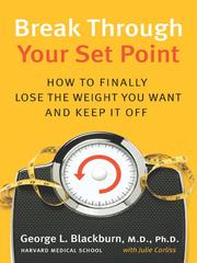 Cover of: Break Through Your Set Point by George L. Blackburn