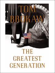 Cover of: The Greatest Generation | Tom Brokaw