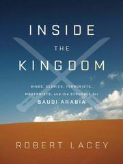 Cover of: Inside the Kingdom by Robert Lacey