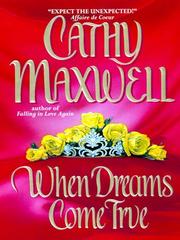 Cover of: When Dreams Come True by Cathy Maxwell
