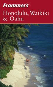 Cover of: Frommer's Honolulu, Waikiki & Oahu by Jeanette Foster