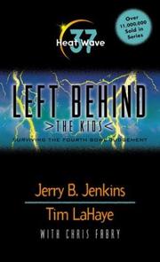 Heat Wave (Left Behind. the Kids) by Jerry B. Jenkins