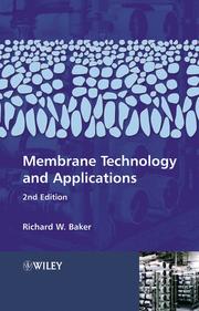 Cover of: Membrane Technology and Applications by Richard W. Baker