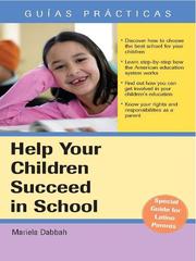 Cover of: Help Your Children Succeed in School by Mariela Dabbah