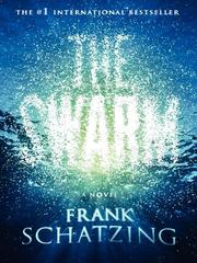 Cover of: The Swarm by Frank Schätzing, Frank Schätzing