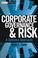 Cover of: Corporate Governance and Risk