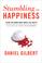 Cover of: Stumbling on Happiness