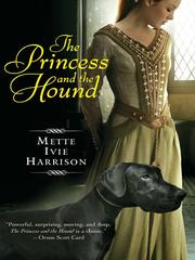 Cover of: The Princess and the Hound by Mette Ivie Harrison