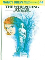 Cover of: The Whispering Statue by Carolyn Keene