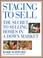 Cover of: Staging to Sell