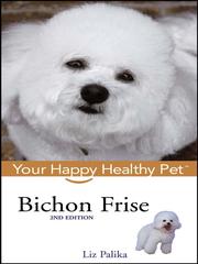 Cover of: Bichon Frise by Liz Palika, Liz Palika