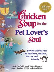 Cover of: Chicken Soup for the Pet Lover's Soul by 