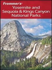 Cover of: Frommer's Yosemite and Sequoia & Kings Canyon National Parks by Eric Peterson, Eric Peterson