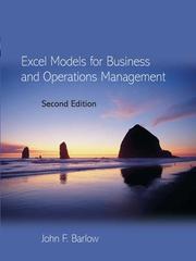 Cover of: Excel Models for Business and Operations Management by John Barlow, John Barlow