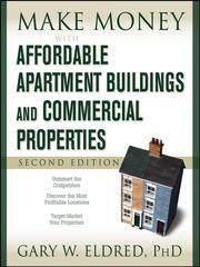 Cover of: Make Money with Affordable Apartment Buildings and Commercial Properties