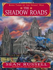 Cover of: The Shadow Roads by Sean Russell