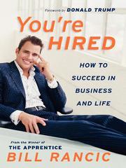 Cover of: You're Hired by Bill Rancic, Bill Rancic
