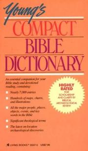 Cover of: Young's compact Bible dictionary