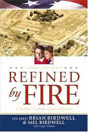 Cover of: Refined by Fire: A Family's Triumph of Love and Faith