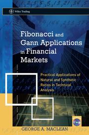 Cover of: Fibonacci and Gann Applications in Financial Markets