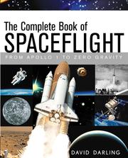 Cover of: The Complete Book of Spaceflight | David Darling