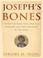 Cover of: Joseph's Bones
