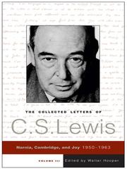 Cover of: The Collected Letters of C. S. Lewis, Volume 3 by C.S. Lewis