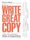 Cover of: How To Write Great Copy