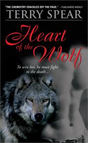 Cover of: Heart of the Wolf by Terry Spear, Terry Spear