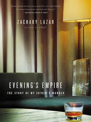 Cover of: Evening's Empire by Zachary Lazar, Zachary Lazar