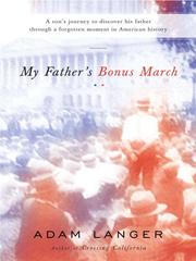 My Father's Bonus March by Adam Langer