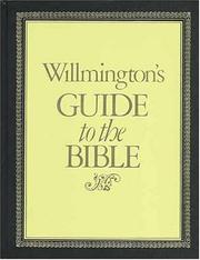 Cover of: Willmington's Guide to the Bible