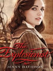 Cover of: The Explosionist by Jenny Davidson