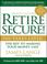 Cover of: Retire Secure!