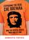 Cover of: Exposing the Real Che Guevara