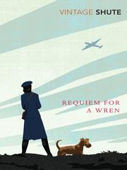 Cover of: Requiem for a Wren by Nevil Shute