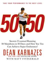 Cover of: 50/50 by Dean Karnazes