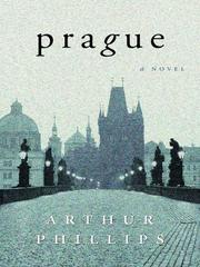 Cover of: Prague by Phillips, Arthur