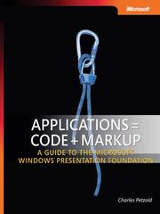Cover of: Applications = Code + Markup by Charles Petzold, Charles Petzold