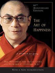 Cover of: The Art of Happiness by His Holiness Tenzin Gyatso the XIV Dalai Lama