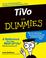 Cover of: TiVo For Dummies