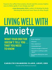 Cover of: Living Well with Anxiety by Carolyn Chambers Clark