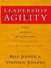 Cover of: Leadership Agility | Bill Joiner