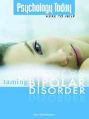 Cover of: Taming Bipolar Disorder by Lori Oliwenstein, Lori Oliwenstein