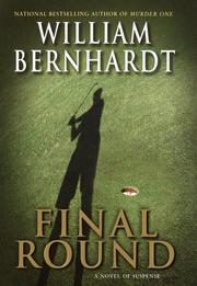 Cover of: Final Round by William Bernhardt, William Bernhardt