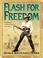 Cover of: Flash for Freedom!